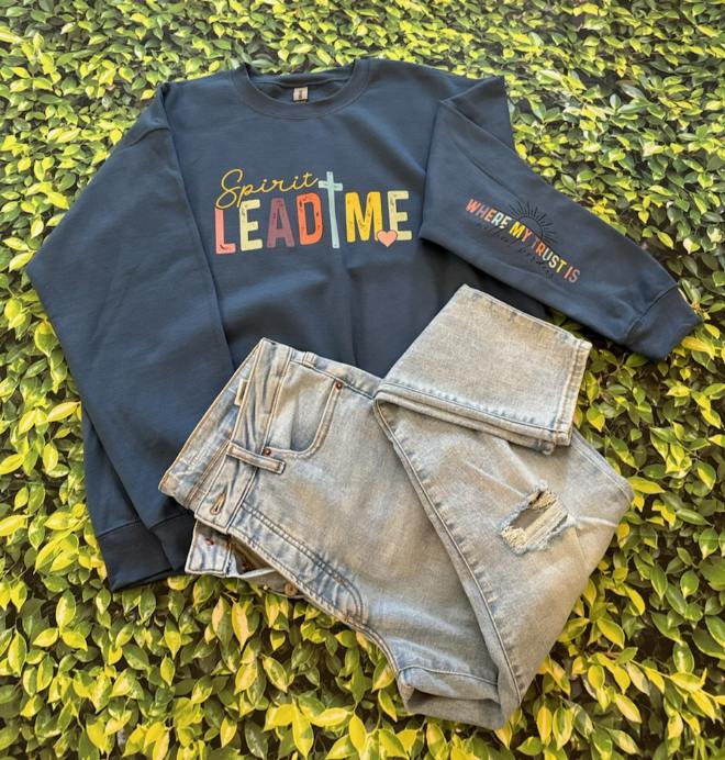 Spirit Lead Me Sweatshirt