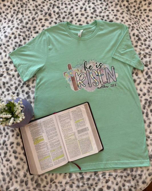 He Is Risen T-Shirt