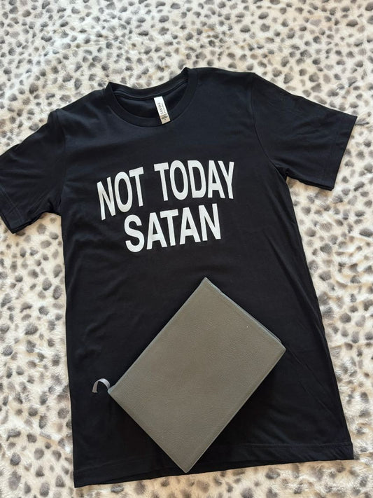 Not Today Satan T-Shirt